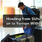Heading from Sichuan to Yunnan Without the Stress? Here Is Your Step-by-Step Road Trip and Transport Guide(图3) Heading from Sichuan to Yunnan Without the Stress? Here Is Your Step-by-Step Road Trip and Transport Guide(图3)